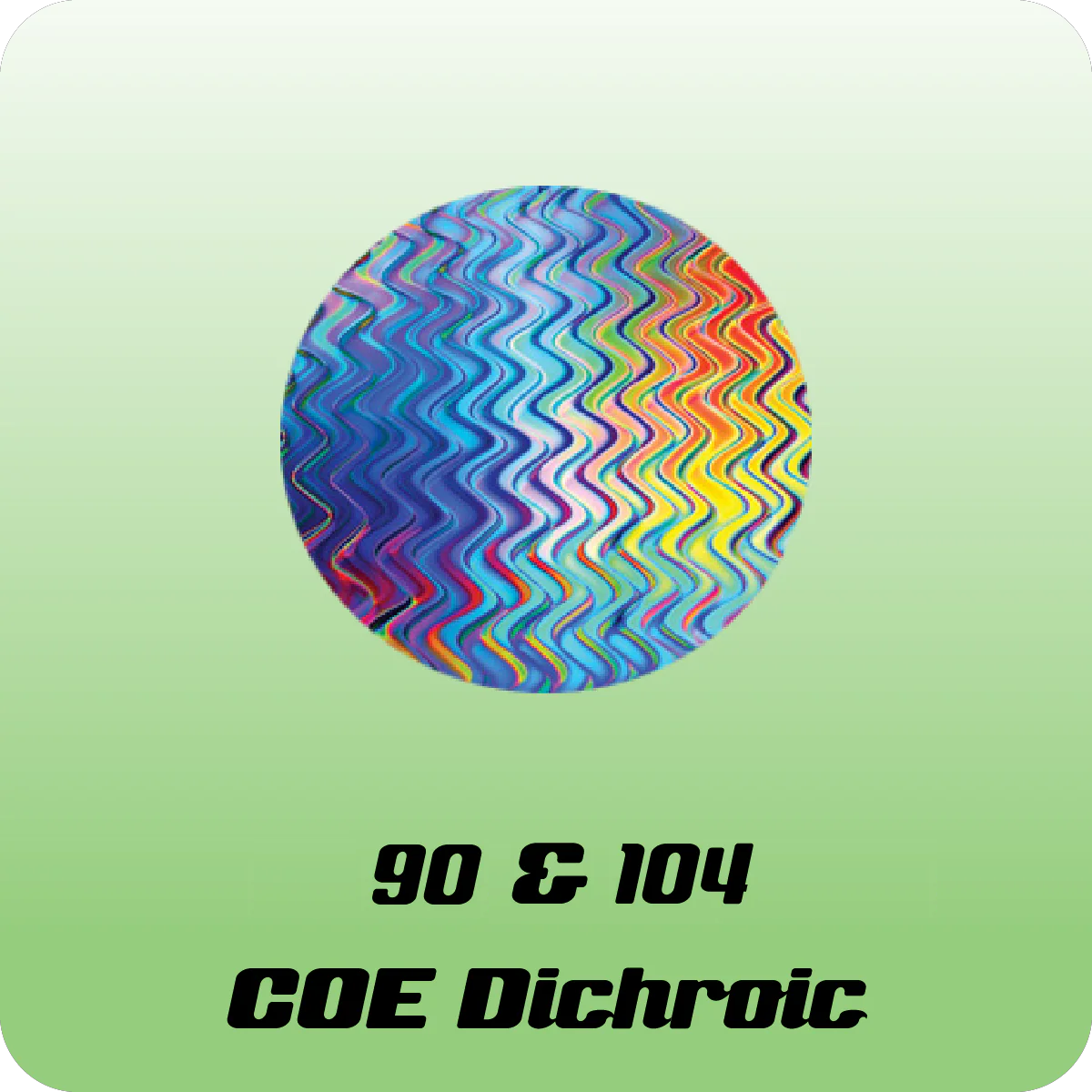 90 & 104 COE Dichroic