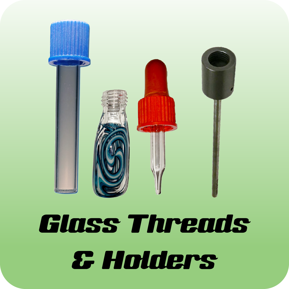 Glass Threads & Holders – ABR Imagery