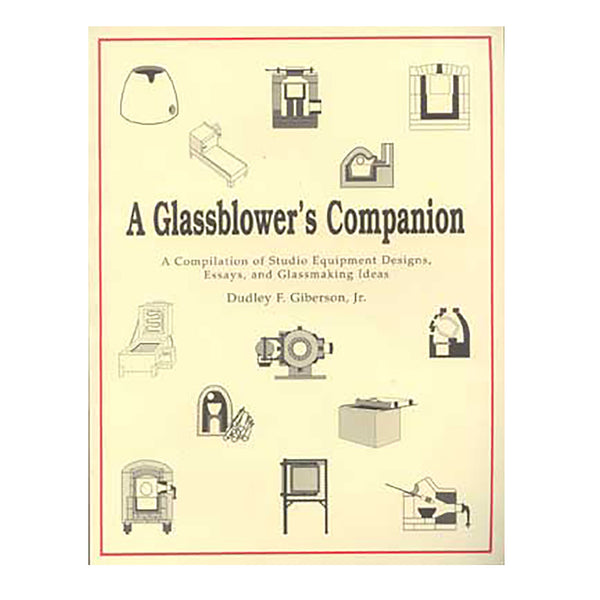 A Glass Blowers Companion