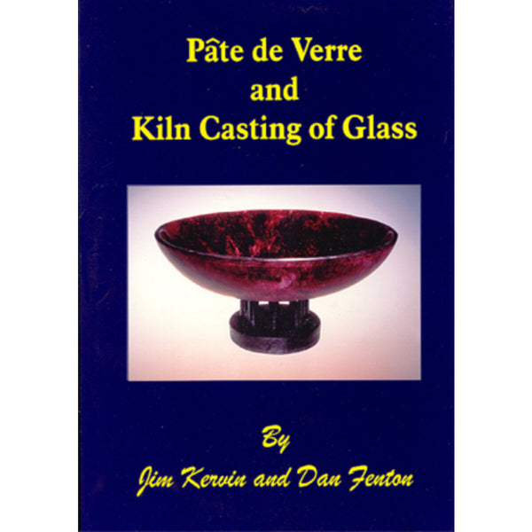 Pate de Verre & Glass Kiln Casting